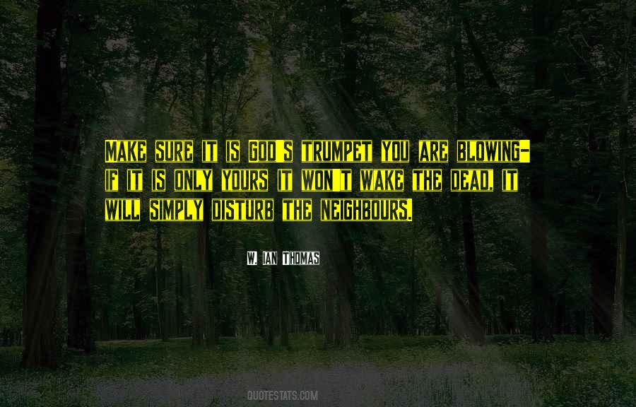 Quotes About The Trumpet #326382