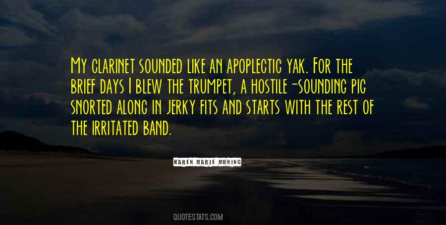 Quotes About The Trumpet #535576