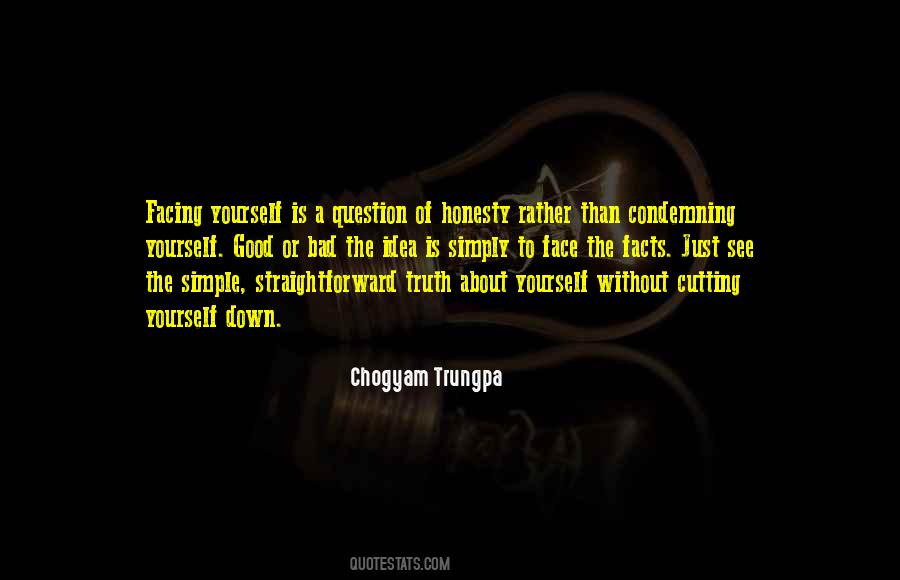 Facing The Facts Quotes #532688