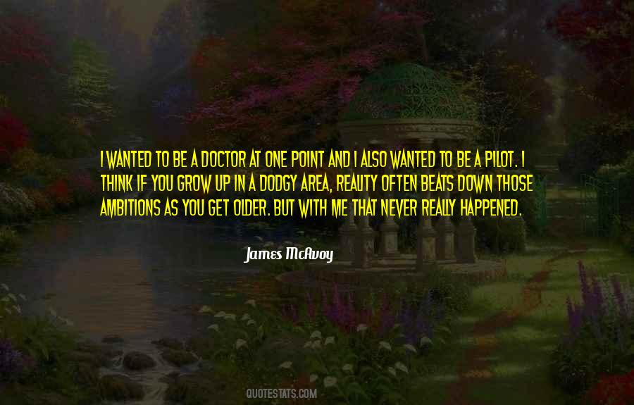 Grow With Me Quotes #1101919
