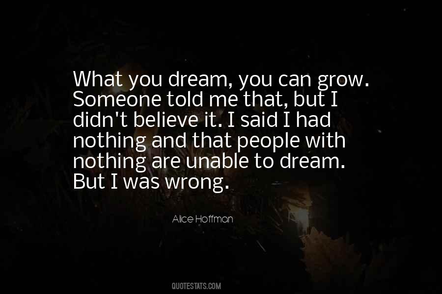 Grow With Me Quotes #1415120