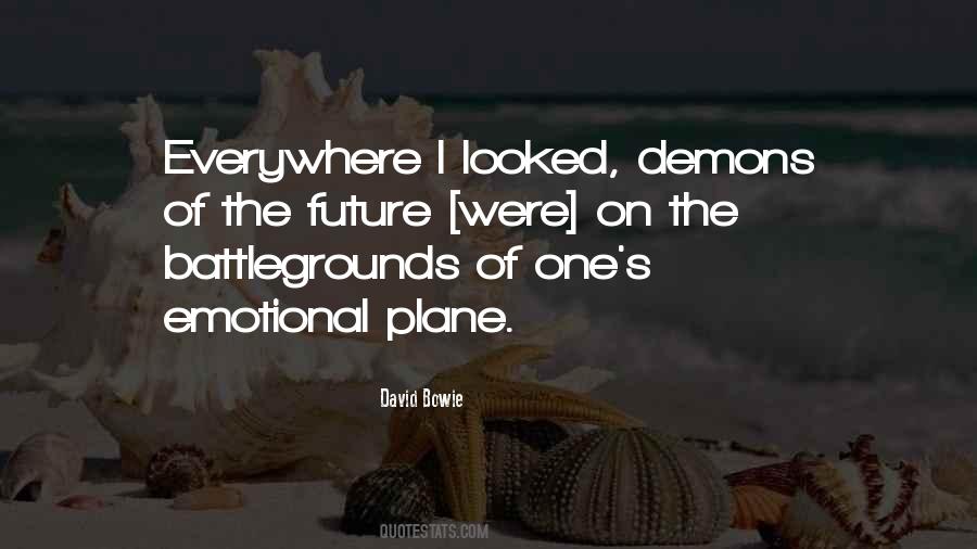 I Looked My Demons Quotes #1388769