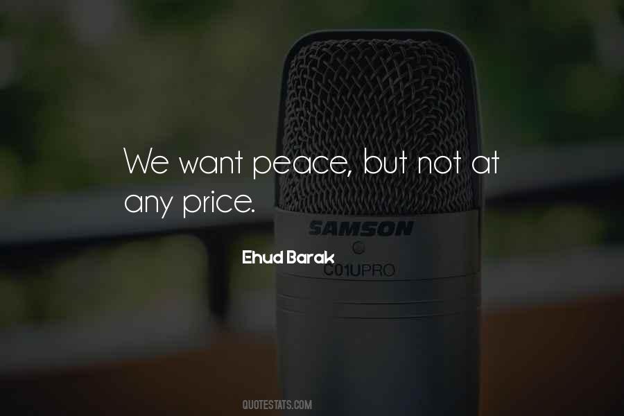 Peace At Any Price Quotes #713844