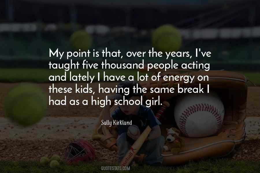 High School Is Over Quotes #1486413
