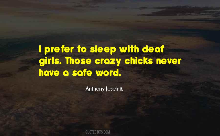 Safe Sleep Quotes #1518671