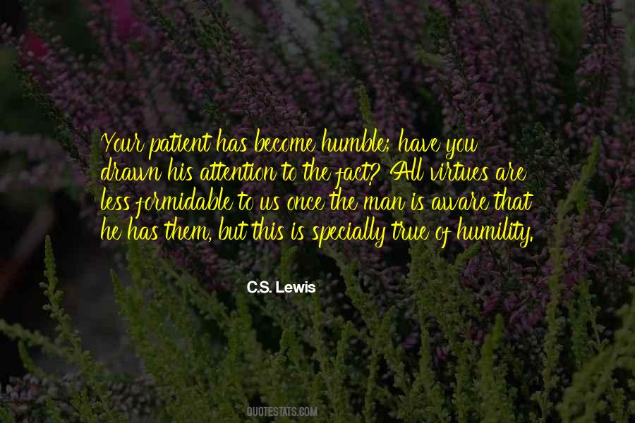You Are Humble Quotes #1261272