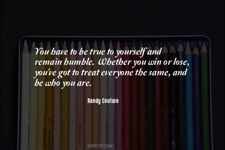 You Are Humble Quotes #1590161