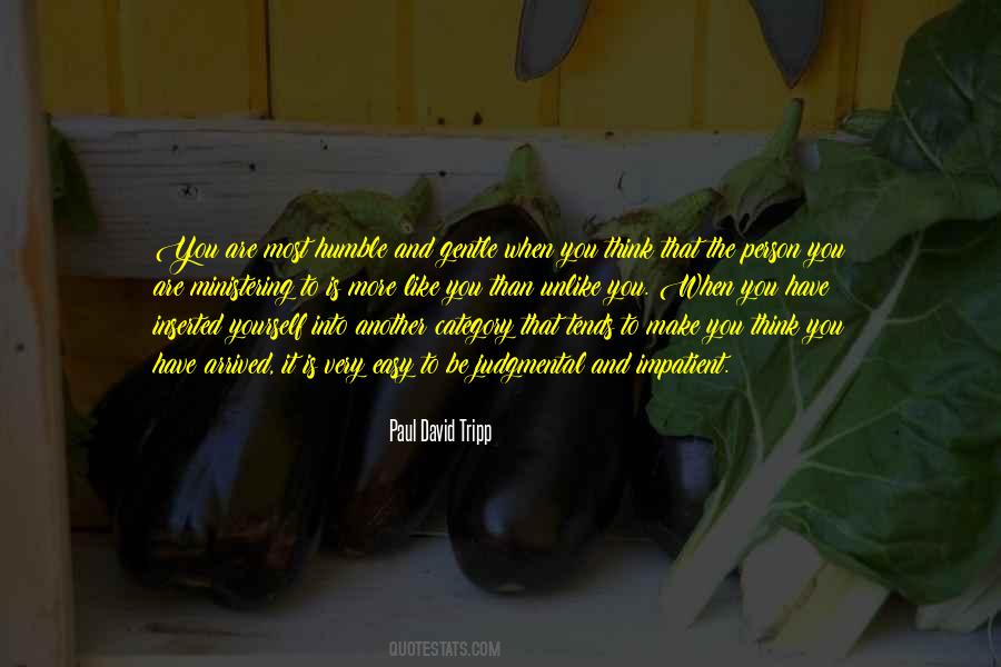 You Are Humble Quotes #751888