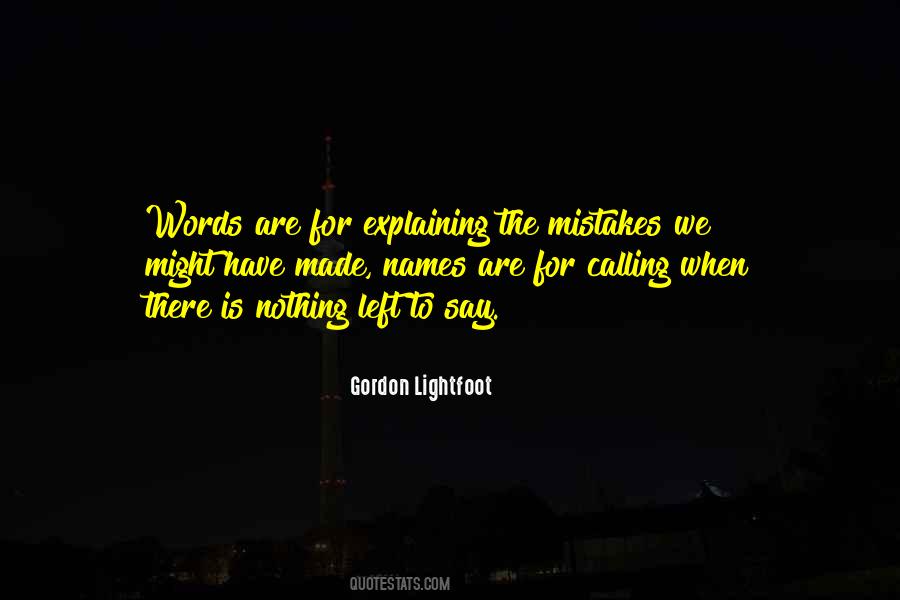 We Have Nothing To Say Quotes #1385438
