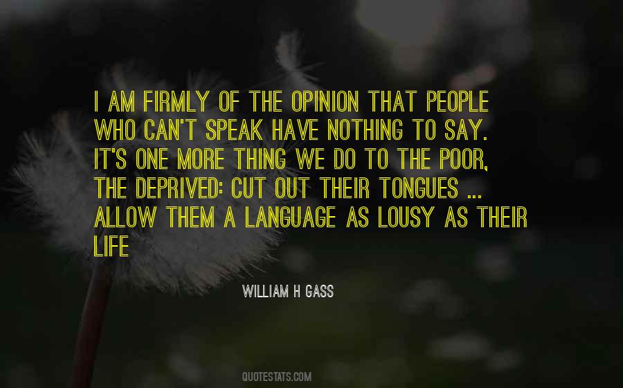 We Have Nothing To Say Quotes #1722206