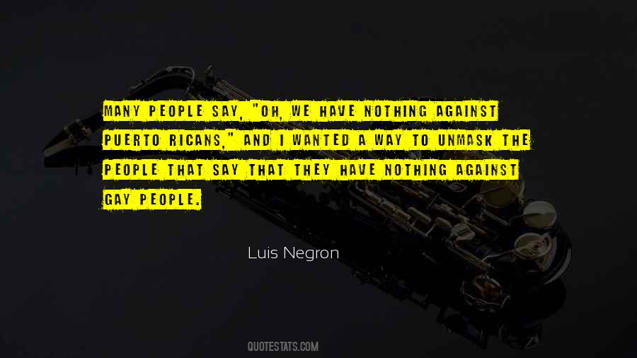 We Have Nothing To Say Quotes #529694