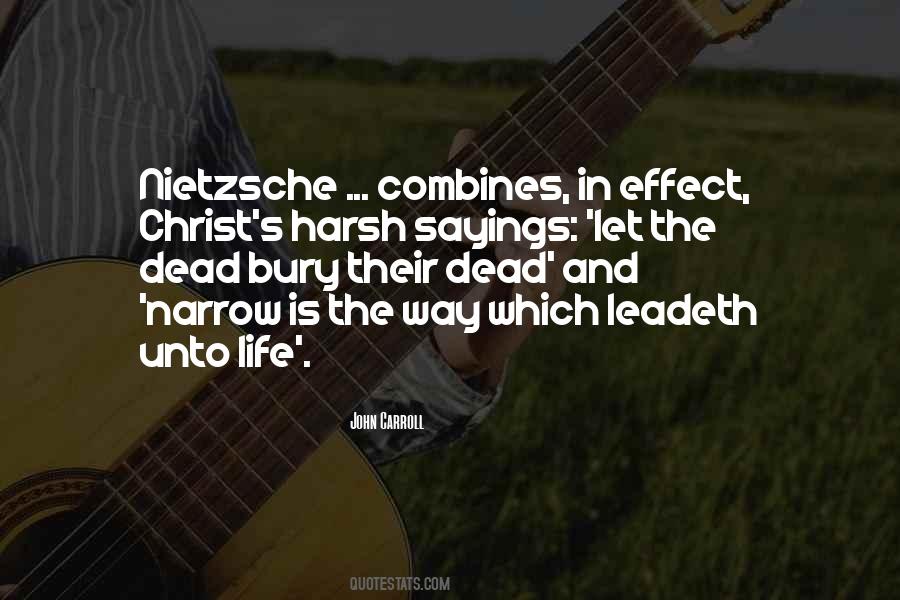 Let The Dead Bury The Dead Quotes #1853848