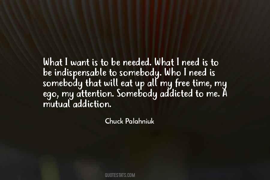 I Want To Be Somebody Quotes #864619
