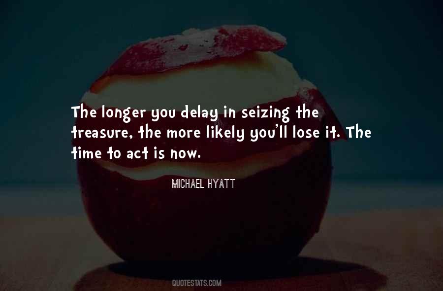 Be Intentional With Your Time Quotes #853797