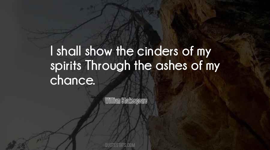 Through The Ashes Quotes #52729