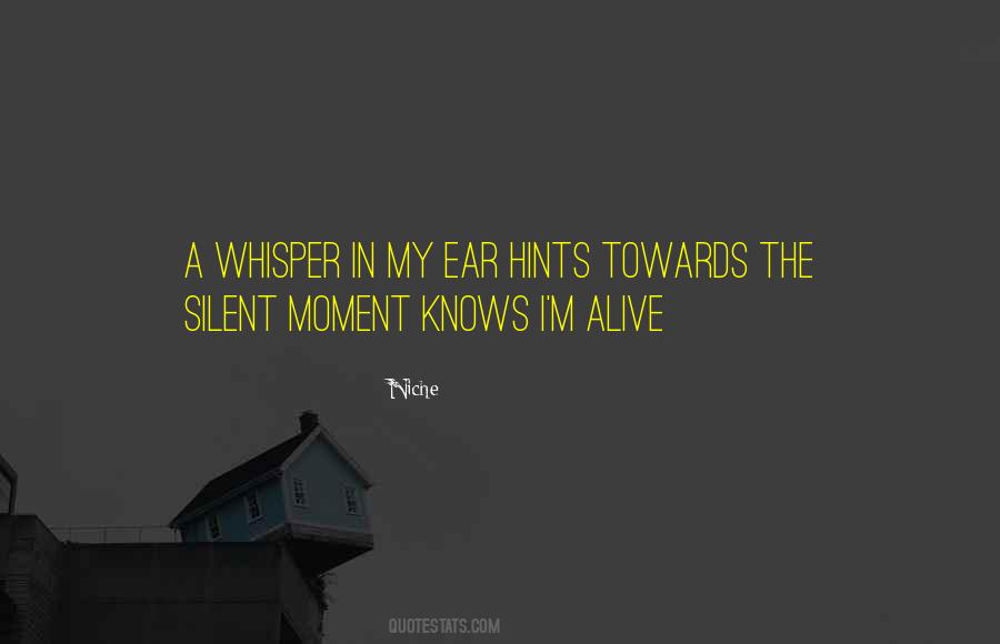 Whisper In My Ear Quotes #1804325
