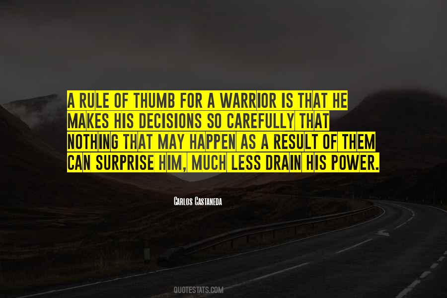 Power Of Decision Quotes #1379278