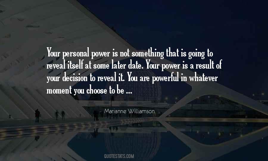 Power Of Decision Quotes #401575
