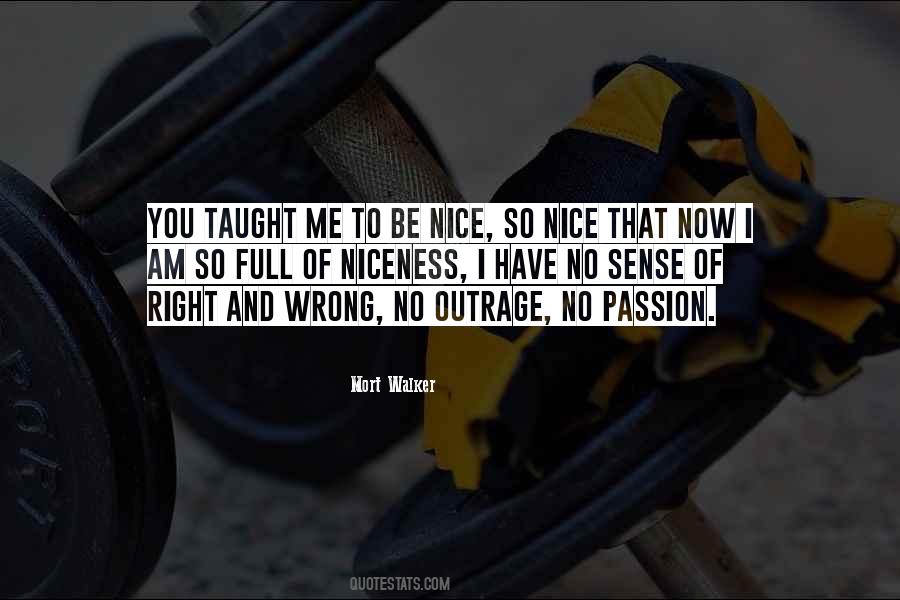 I Am Nice Quotes #278228