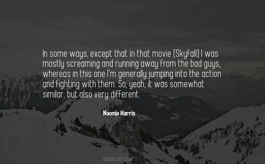 Away Movie Quotes #1061401
