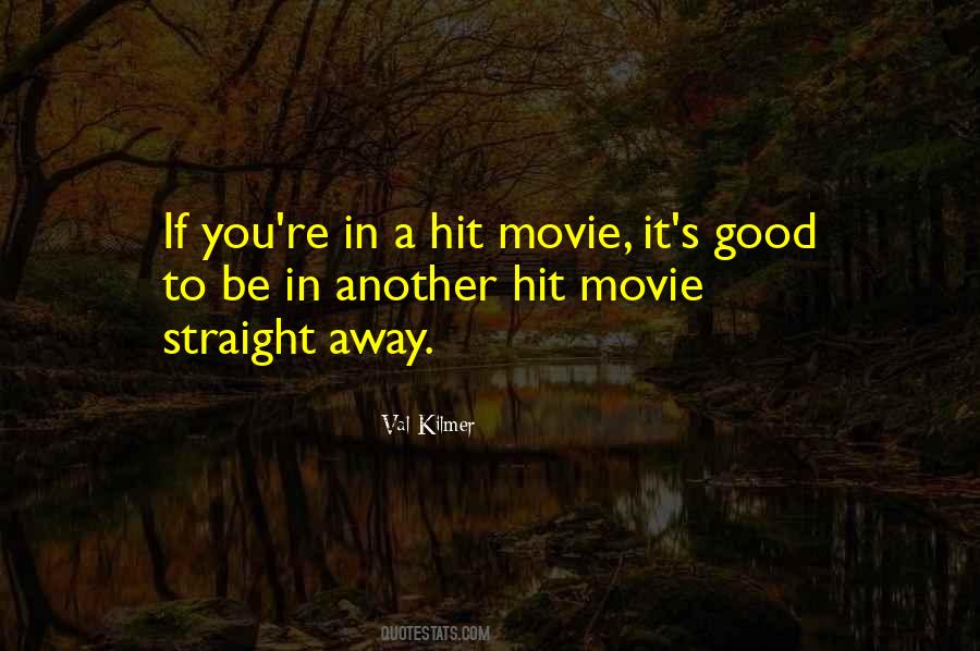Away Movie Quotes #168250
