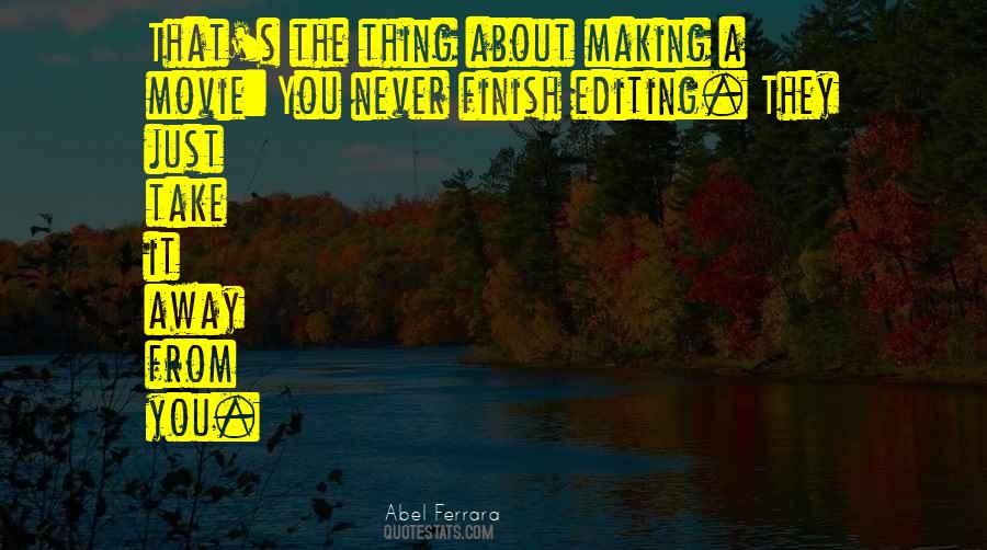 Away Movie Quotes #1684502
