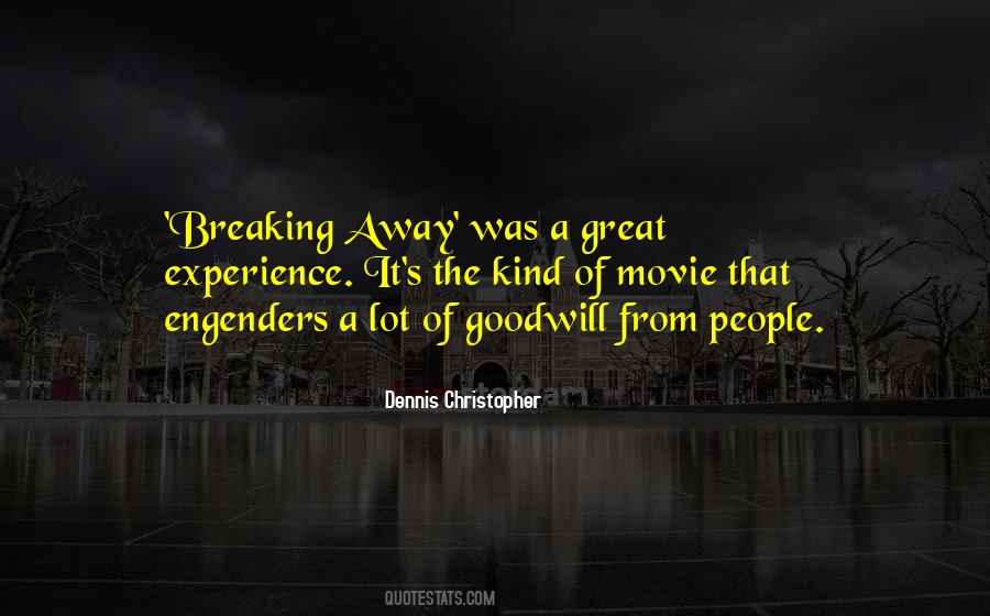 Away Movie Quotes #477308