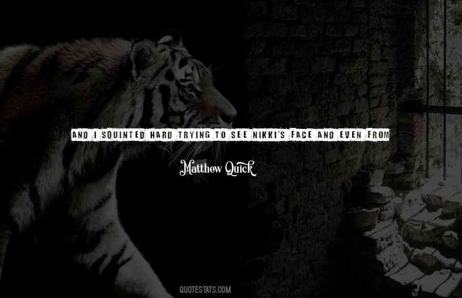 Away Movie Quotes #479285