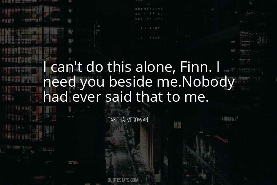 Said Nobody Ever Quotes #1120631