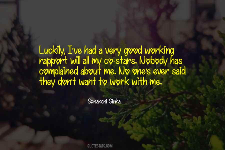 Said Nobody Ever Quotes #1419928