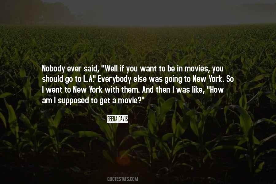 Said Nobody Ever Quotes #1619517