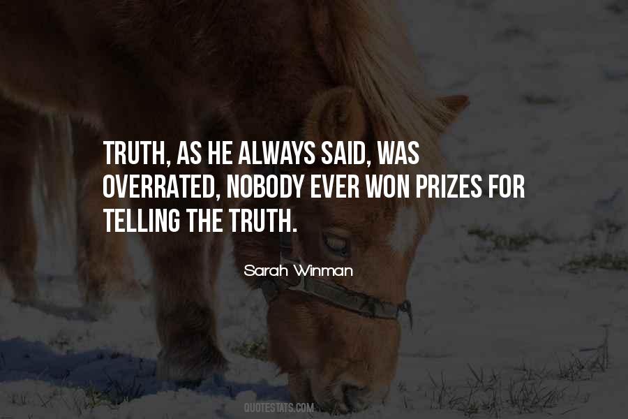 Said Nobody Ever Quotes #393915