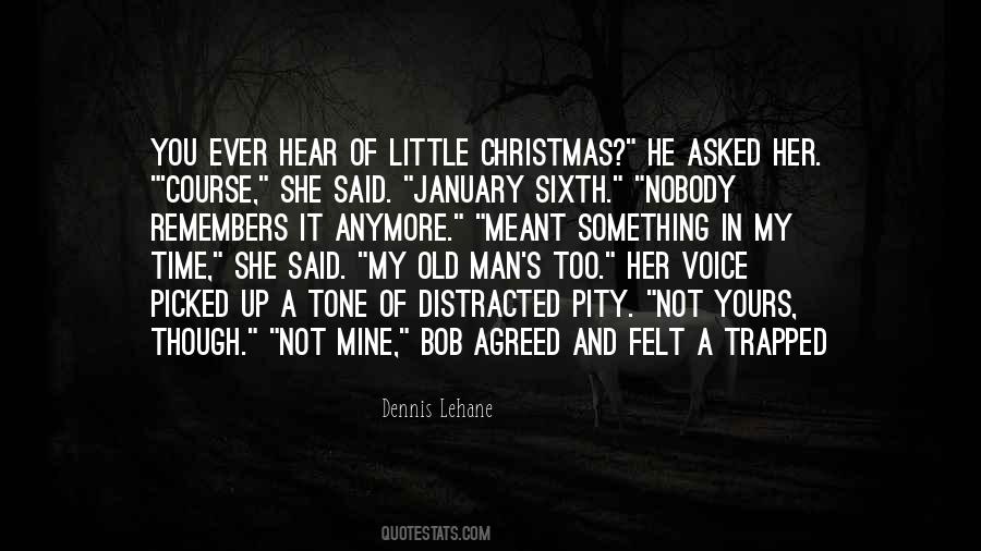 Said Nobody Ever Quotes #645501