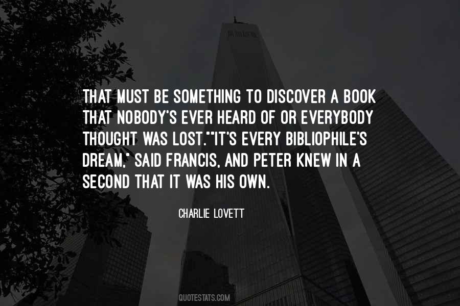 Said Nobody Ever Quotes #652565