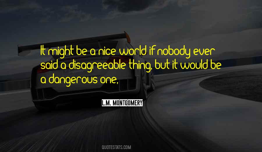 Said Nobody Ever Quotes #894436