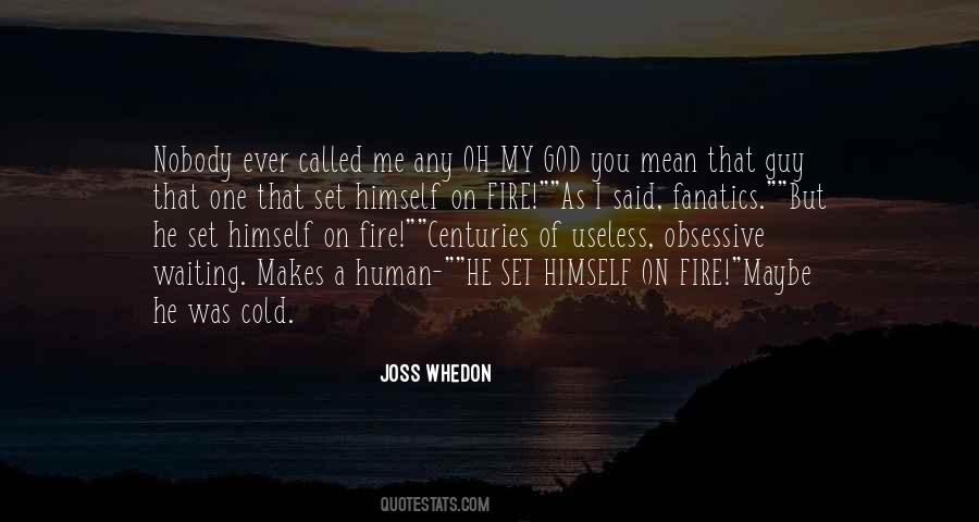 Said Nobody Ever Quotes #958013
