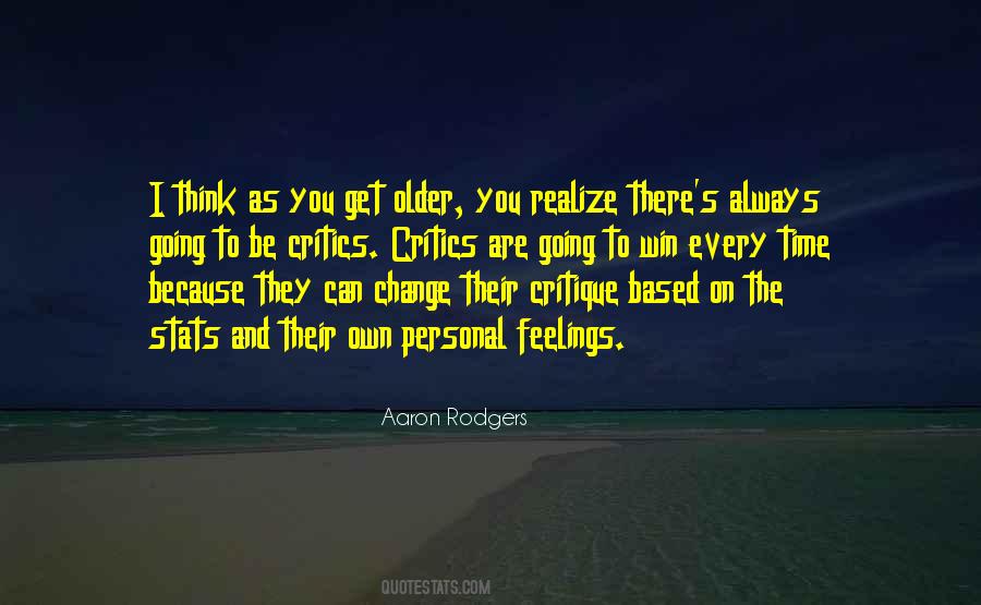 As You Get Older Quotes #1720220