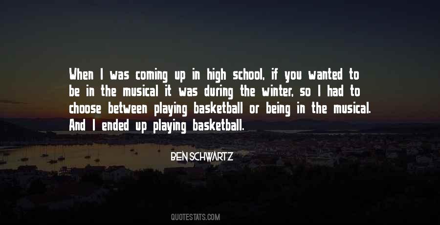Quotes About High School Basketball #1701212