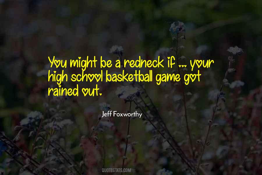 Quotes About High School Basketball #320365