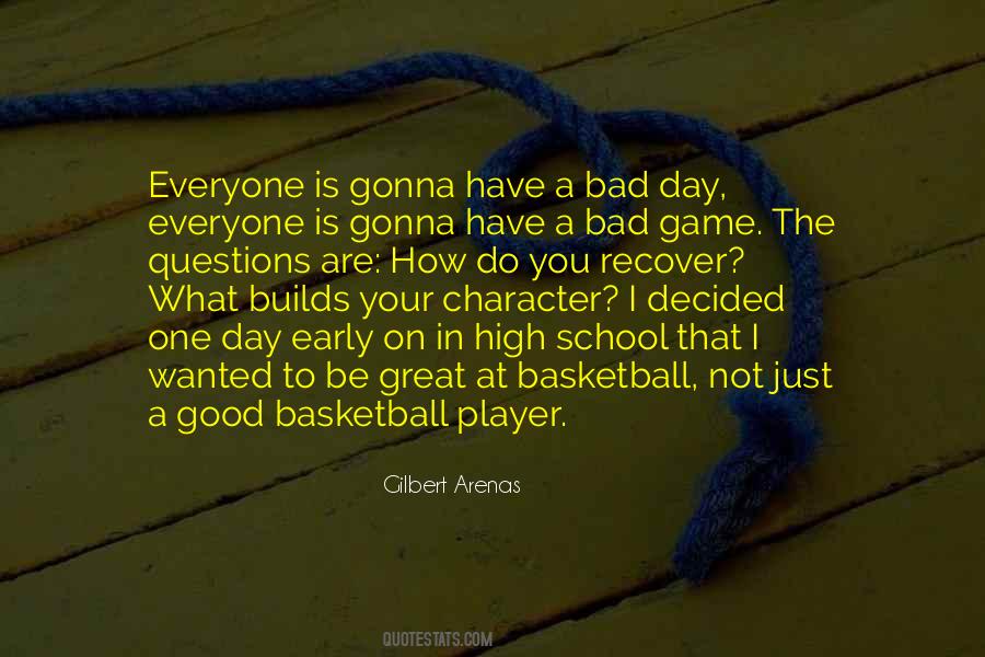 Quotes About High School Basketball #576925