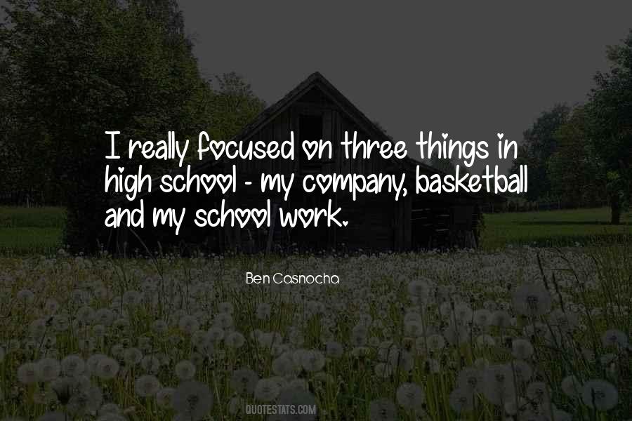 Quotes About High School Basketball #707032