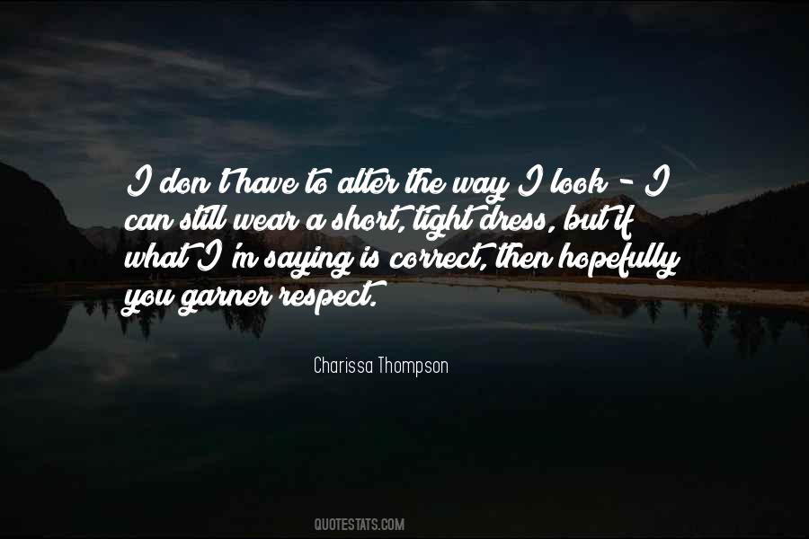 Tight Dress Quotes #1153825