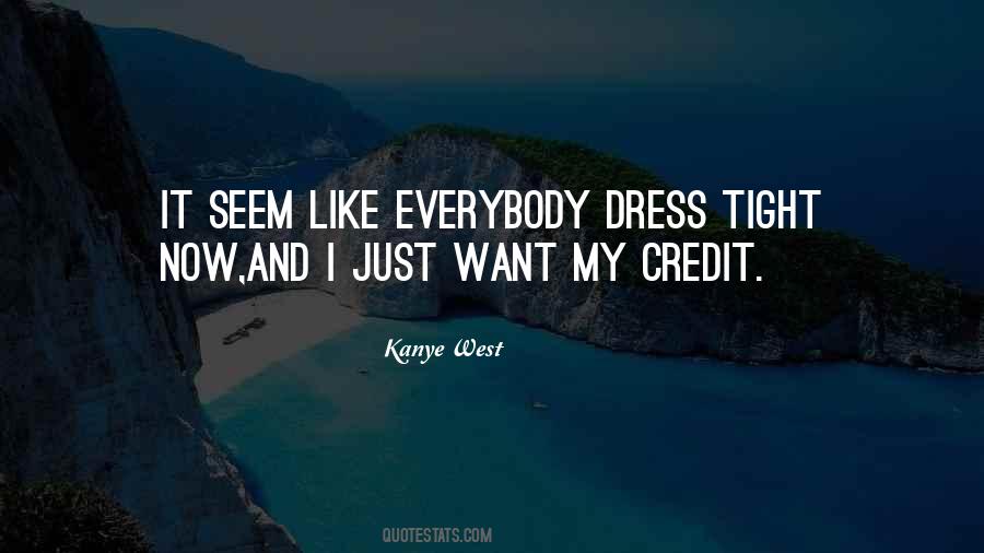 Tight Dress Quotes #1621587