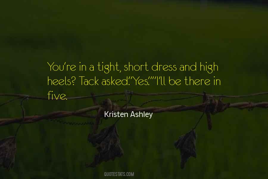 Tight Dress Quotes #526518