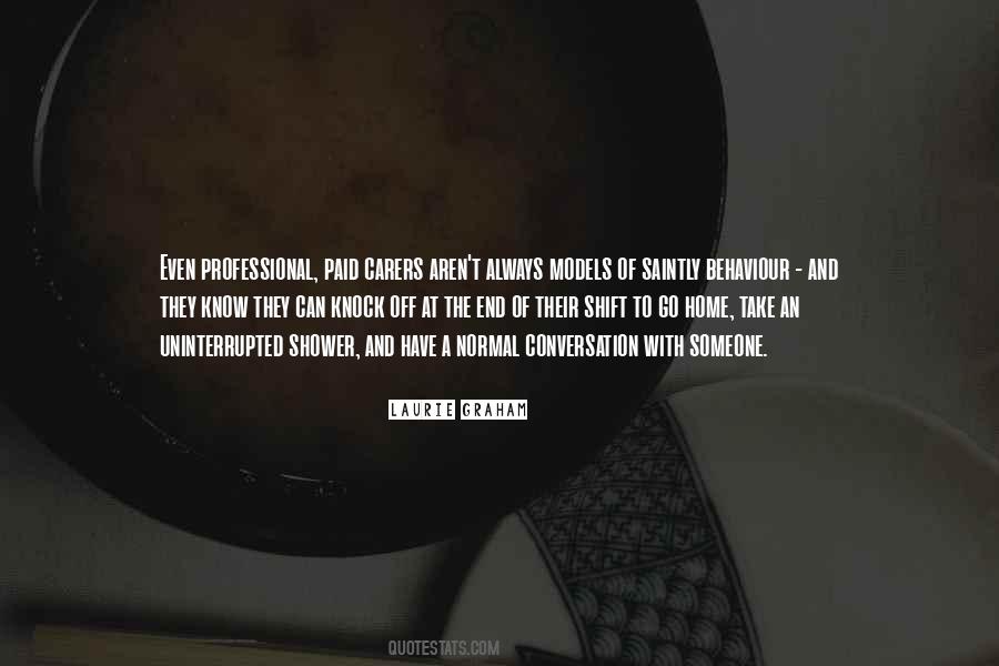 End Of The Shift Quotes #75250