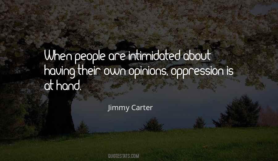 Own Opinions Quotes #1733795