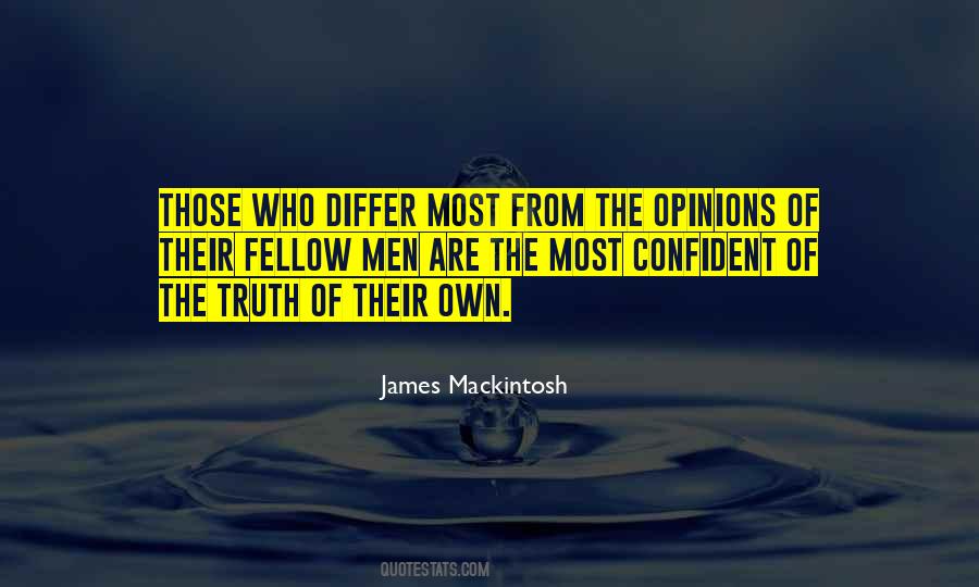 Own Opinions Quotes #29782