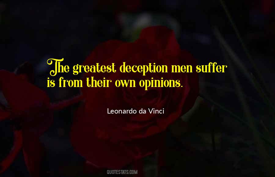 Own Opinions Quotes #813710