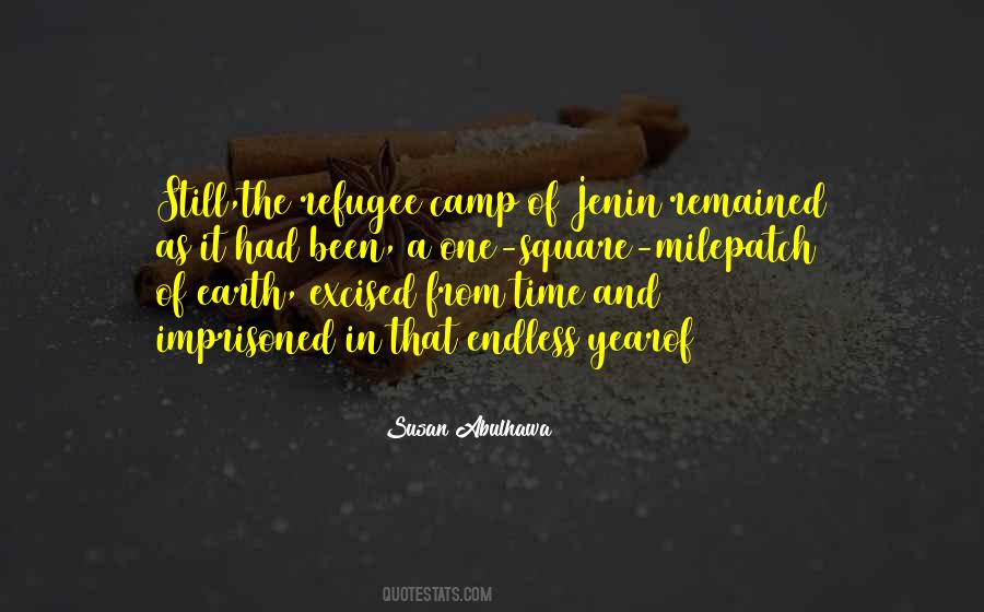 Refugee Camp Quotes #674176