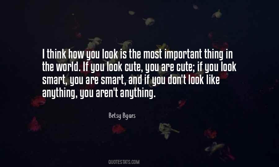Cute And Smart Quotes #1486716